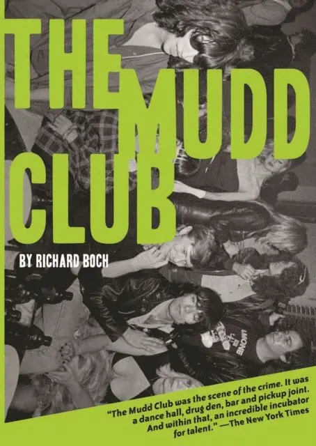 Richard Boch - Mudd Club, E-bok. Tillgänglighet: Lägg i varukorg