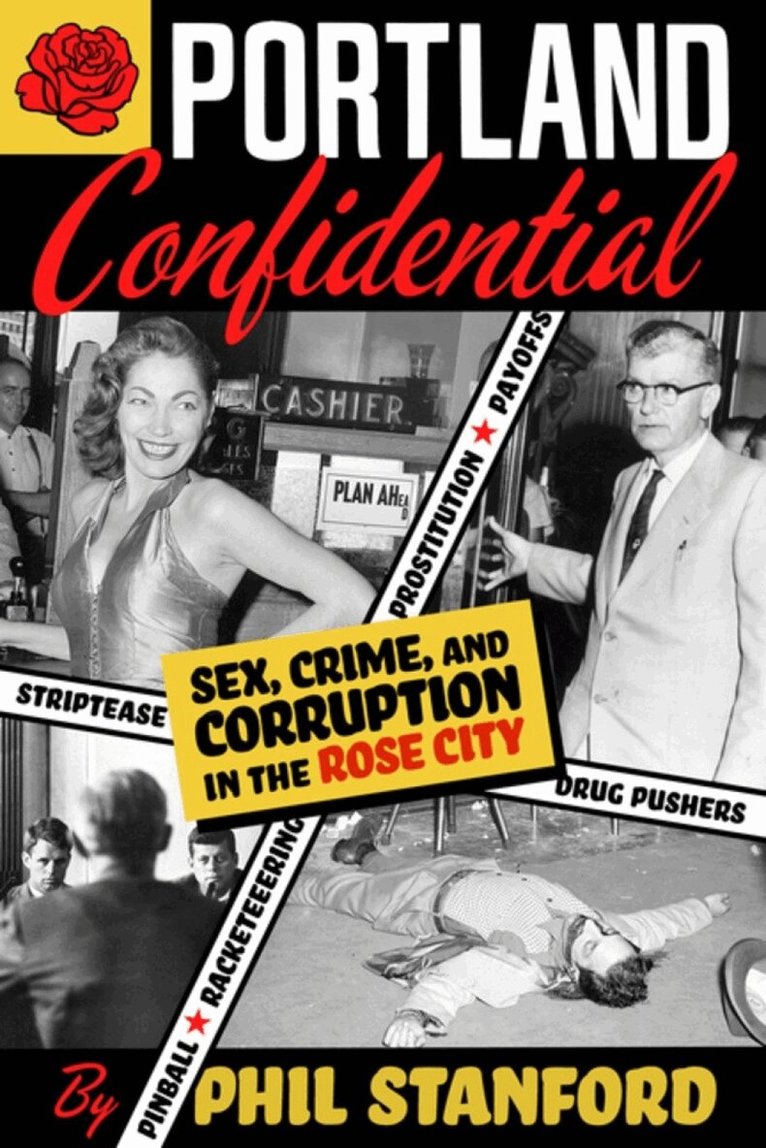 Phil Stanford - Portland Confidential, Häftad