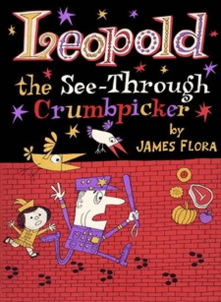James Flora - Leopold The See-Through Crumbpicker, Inbunden. Tillgänglighet: Lägg i varukorg