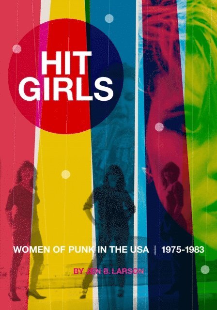 Jen B. Larson - Hit Girls, E-bok