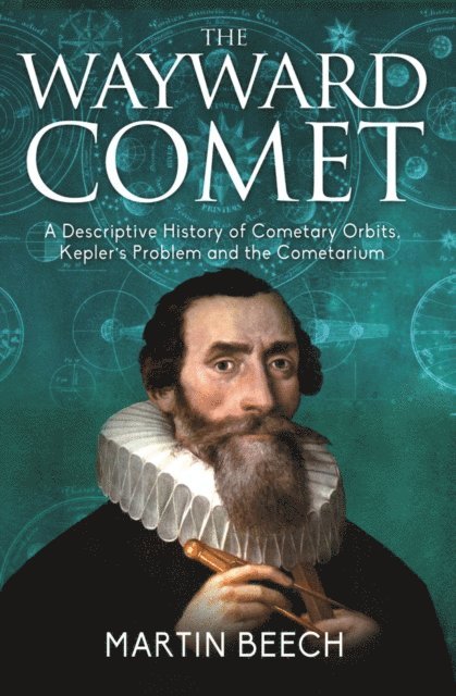 Martin Beech - Wayward Comet:, E-bok