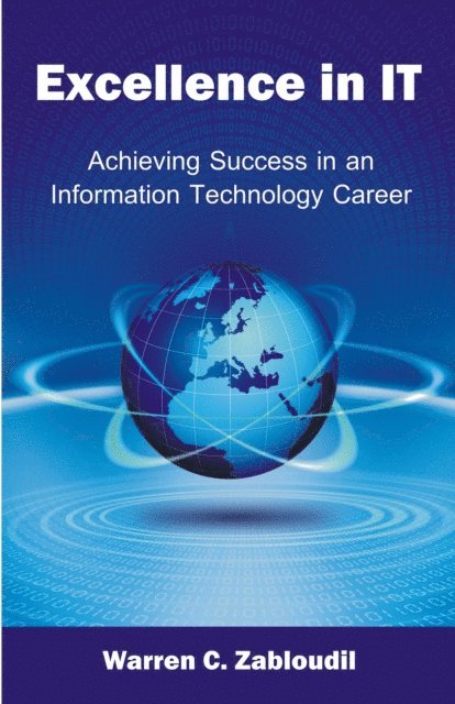 Warren C. Zabloudil - Excellence in It:, E-bok