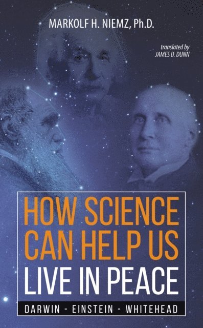 Markolf H. Niemz - How Science Can Help Us Live In Peace, E-bok