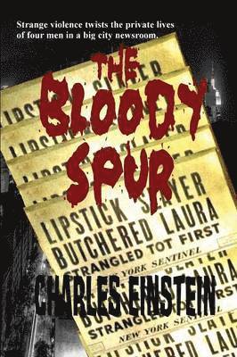 Charles Einstein - Bloody Spur, Häftad. Tillgänglighet: Lägg i varukorg