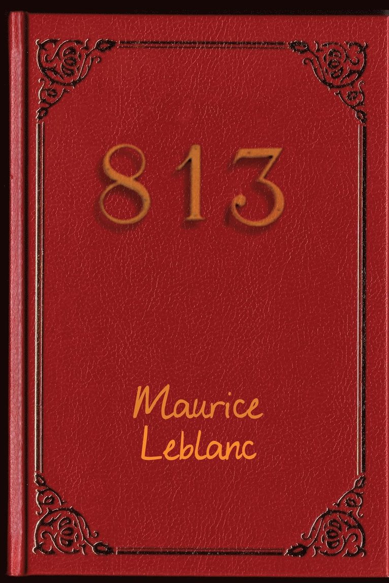 Maurice LeBlanc - 813, Häftad