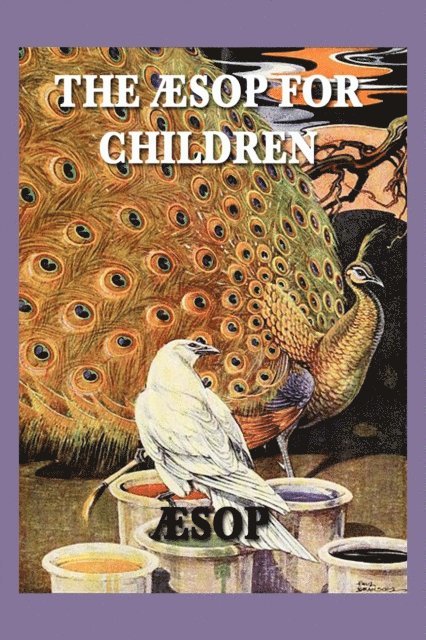 Aesop - Aesop for Children, E-bok
