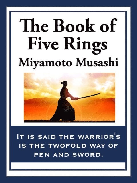 Miyamoto Musashi - Book of Five Rings, E-bok