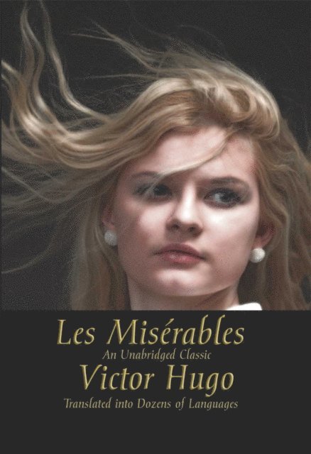 Victor Hugo - Miserables, E-bok