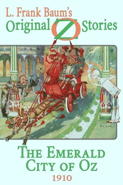 L. Frank Baum - Emerald City of Oz, E-bok