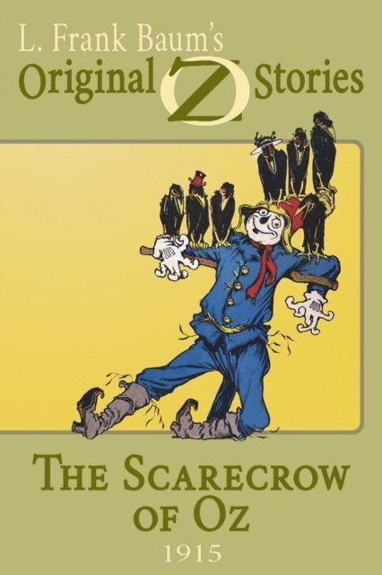 L. Frank Baum - Scarecrow of Oz, E-bok