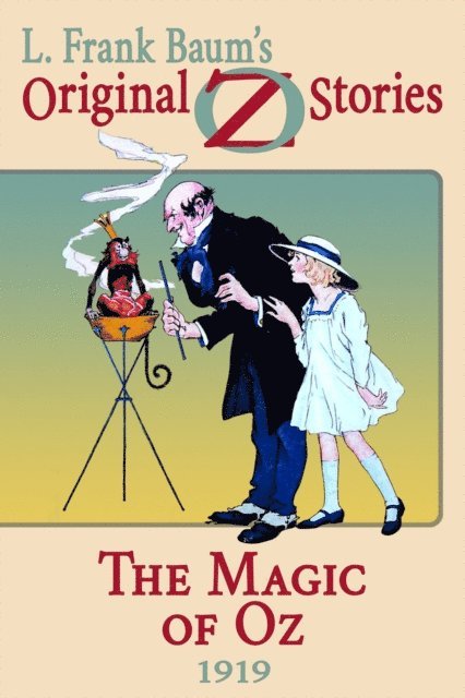 L. Frank Baum - Magic of Oz, E-bok
