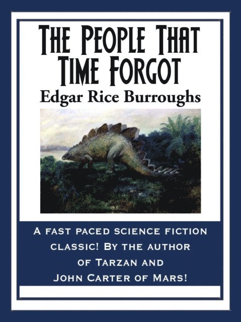 Edgar Rice Burroughs - People That Time Forgot, E-bok
