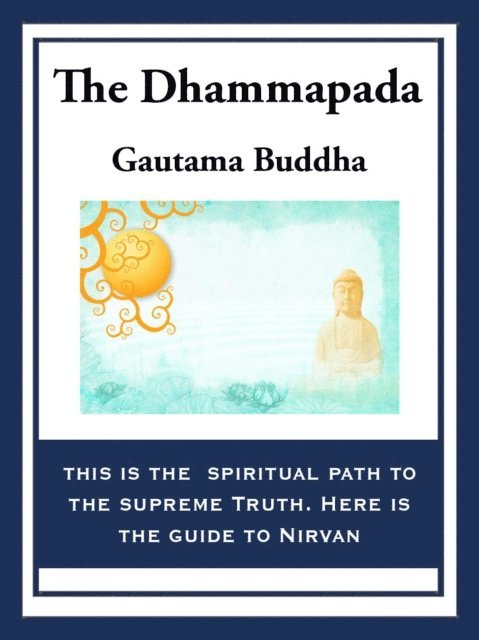 Gautama Buddha - Dhammapada, E-bok