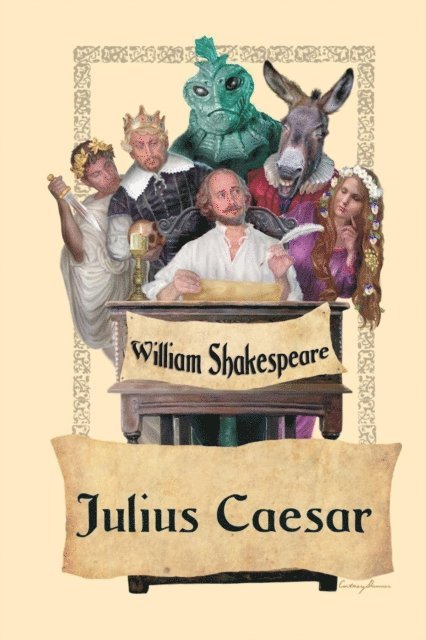 William Shakespeare - Tragedy of Julius Caesar, E-bok