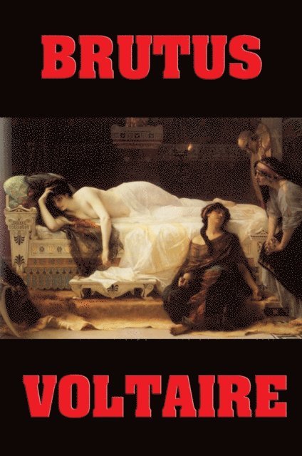 Voltaire - Brutus, E-bok