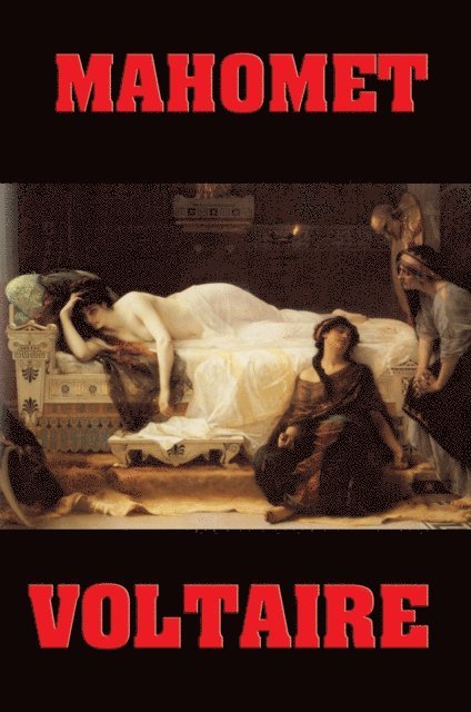 Voltaire - Mahomet, E-bok