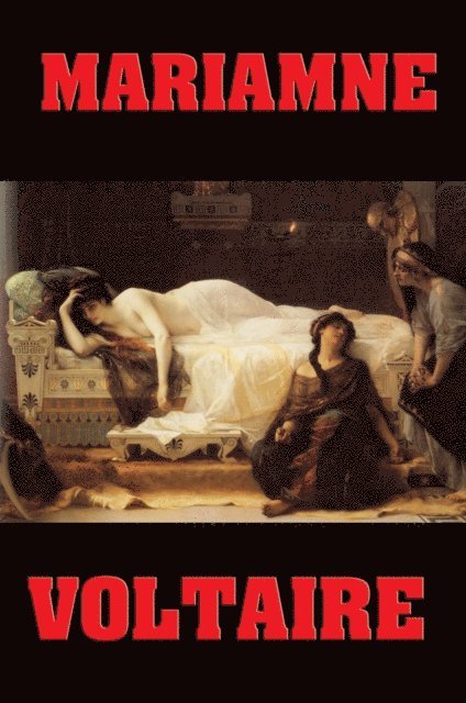 Voltaire - Mariamne, E-bok