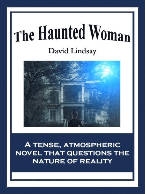 David Lindsay - Haunted Woman, E-bok