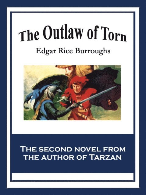 Edgar Rice Burroughs - Outlaw of Torn, E-bok