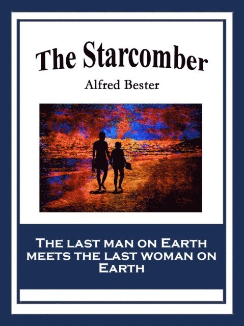 Alfred Bester - Starcomber, E-bok