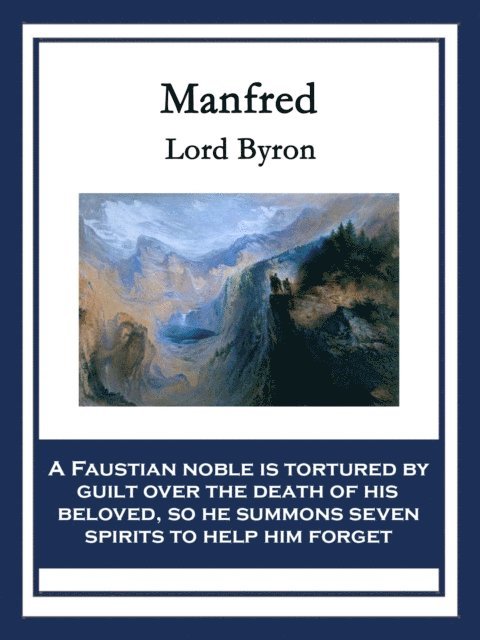 Lord George Gordon Byron - Manfred, E-bok