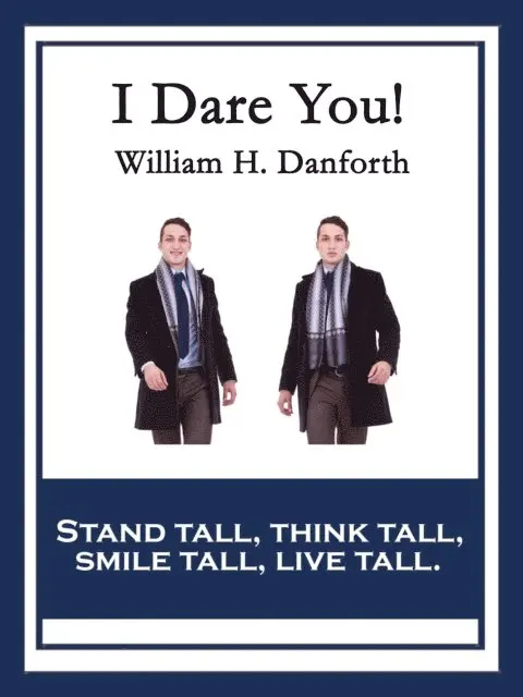 William H. Danforth - I Dare You!, E-bok. Tillgänglighet: Lägg i varukorg