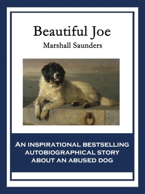 Marshall Saunders - Beautiful Joe, E-bok