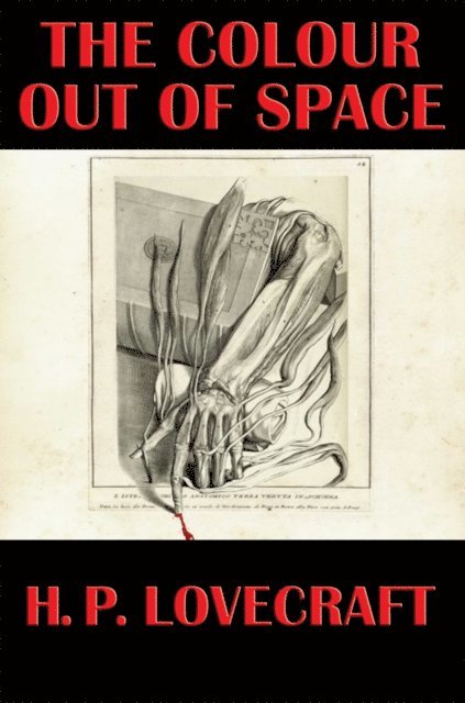 H. P. Lovecraft - Colour out of Space, E-bok