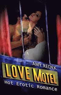 Amy Redek - Love Motel, Häftad. Tillgänglighet: Lägg i varukorg