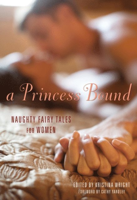 Kristina Wright - Princess Bound, E-bok