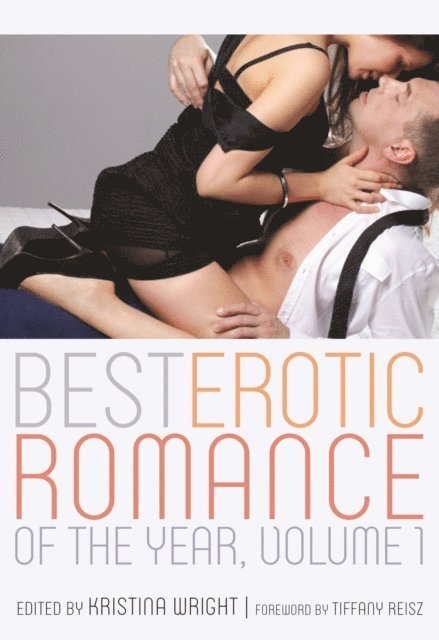 Kristina Wright - Best Erotic Romance of the Year, E-bok