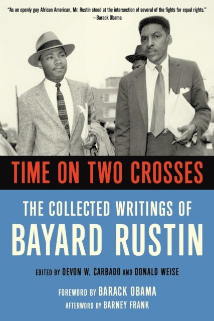 Bayard Rustin - Time on Two Crosses, E-bok