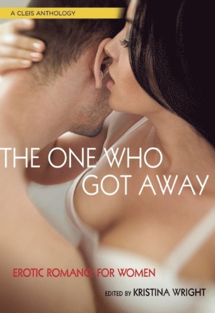 Kristina Wright - One Who Got Away, E-bok