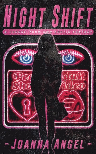 Joanna Angel - Night Shift, E-bok