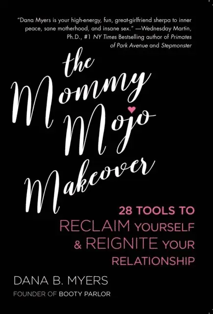 Dana B. Myers - Mommy Mojo Makeover, E-bok. Tillgänglighet: Lägg i varukorg