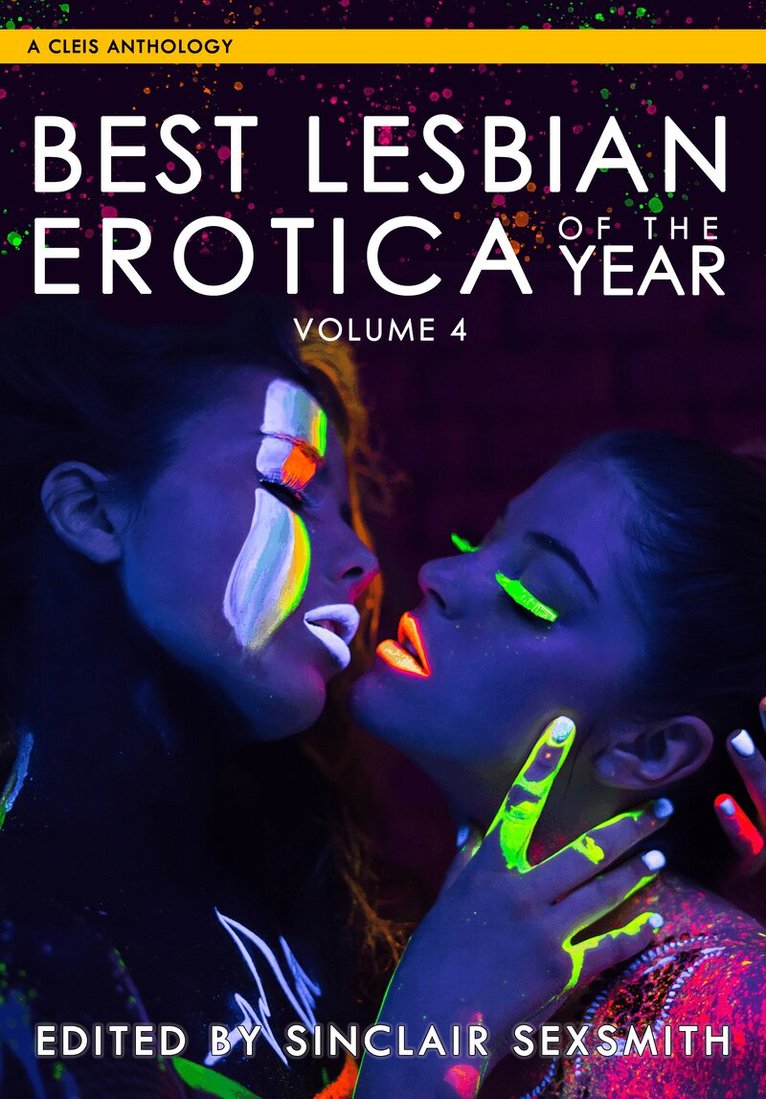 Sinclair Sexsmith - Best Lesbian Erotica of the Year, Volume 4, Häftad