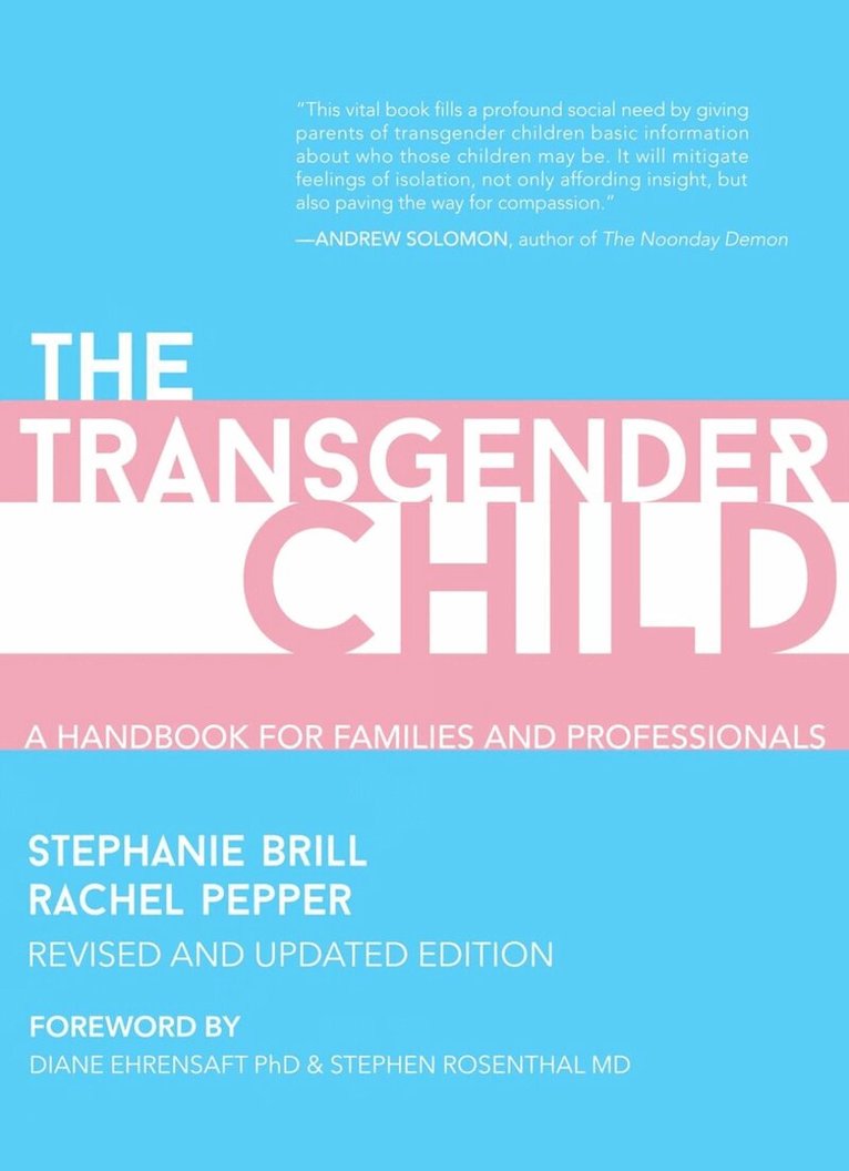 Stephanie Brill, Rachel Pepper - Transgender Child, Häftad