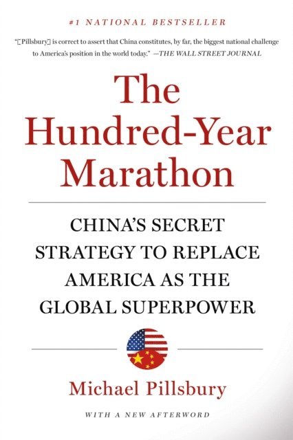 Michael Pillsbury - Hundred-Year Marathon, E-bok