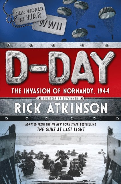 Rick Atkinson - D-Day, E-bok
