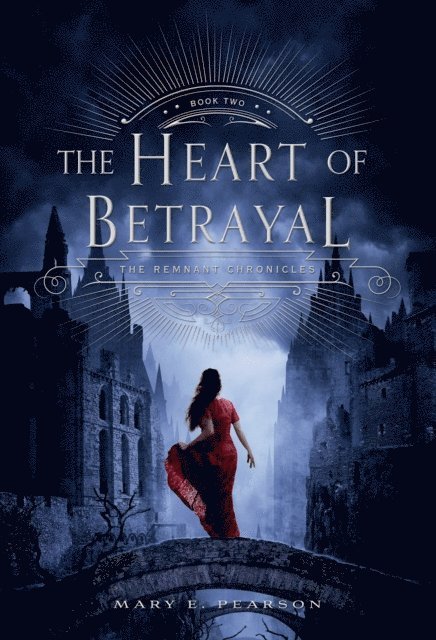 Mary E. Pearson - Heart of Betrayal, E-bok