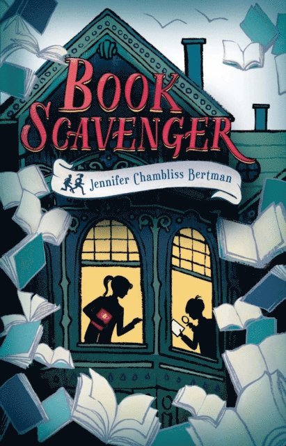 Jennifer Chambliss Bertman - Book Scavenger, E-bok