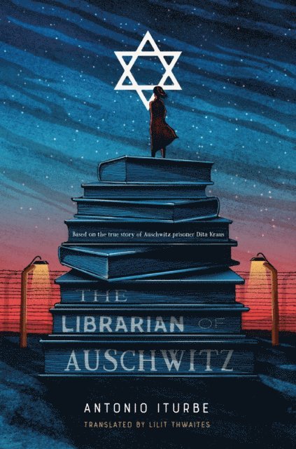 Antonio Iturbe - Librarian of Auschwitz, E-bok