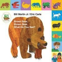 Brown Bear, Brown Bear, What Do You See? by Jr. Martin, Bill