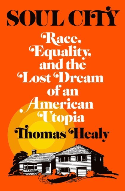 Thomas Healy - Soul City, E-bok