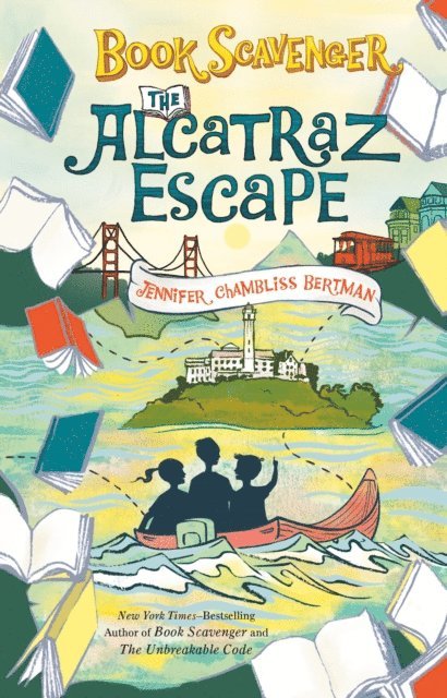 Jennifer Chambliss Bertman - Alcatraz Escape, E-bok