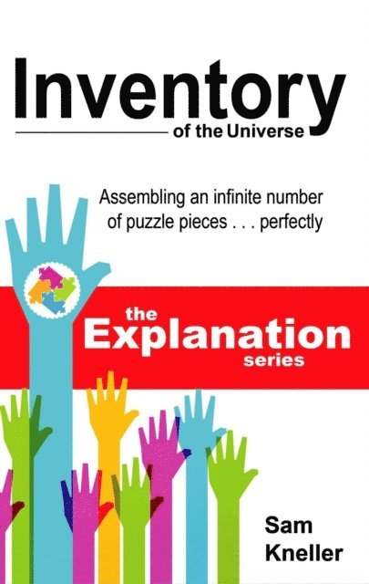 Sam Kneller - Inventory of the Universe, E-bok