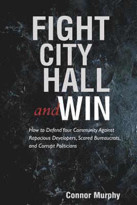 Fight City Hall and Win