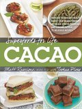 Superfoods for Life, Cacao