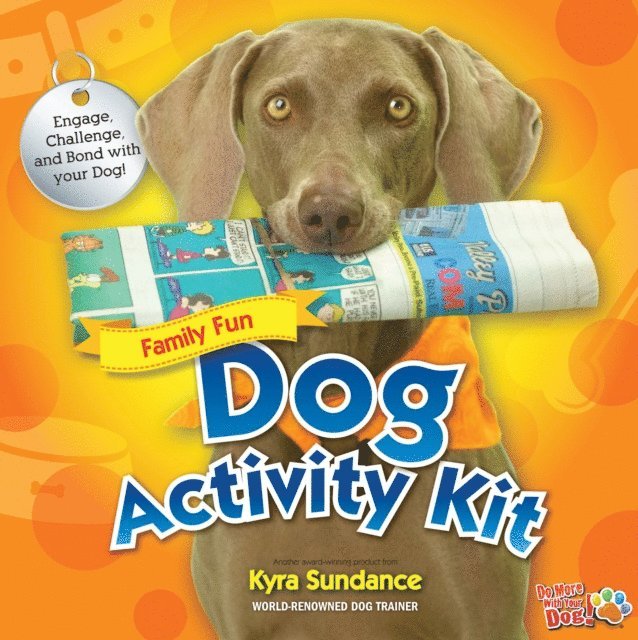 Kyra Sundance - 101 Dog Tricks, Kids Edition, E-bok