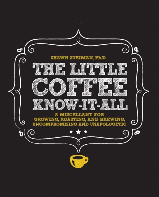 Shawn Steiman - Little Coffee Know-It-All, E-bok